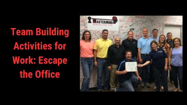 Featured image for Team Building Activities for Work: Escape the Office